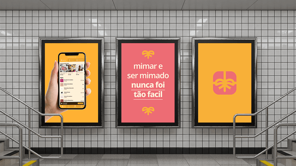 Cartazes de metrô com o app, a marca e a frase “mimar e ser mimado nunca foi tão fácil”